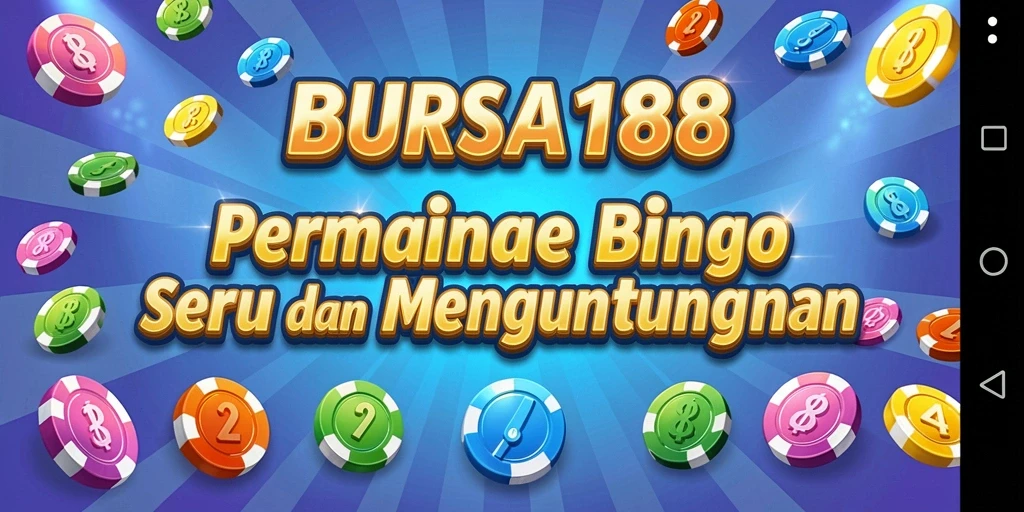 Tampilan menarik dari gameplay Bingo di BURSA188.